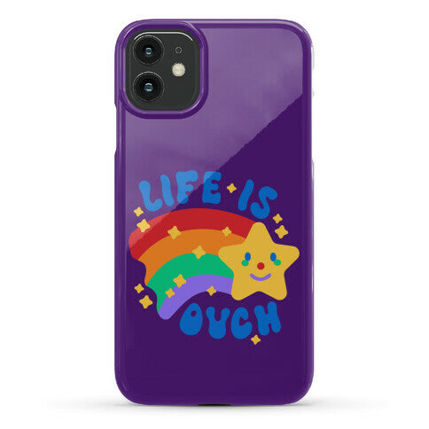 Life Is Ouch Shooting Star Phone Case